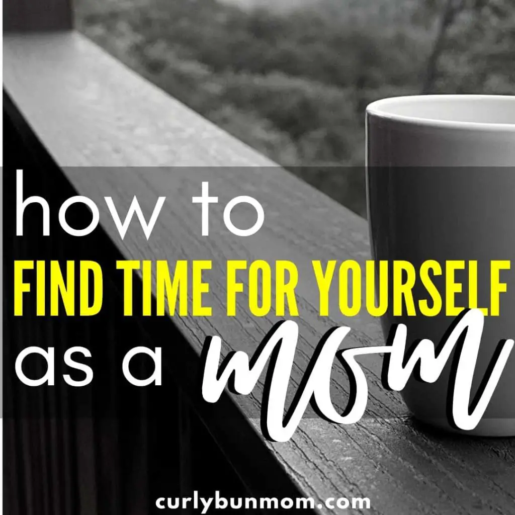 How To Find Time For Yourself As A Mom