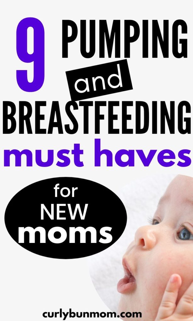 9 essential breastfeeding and pumping must haves