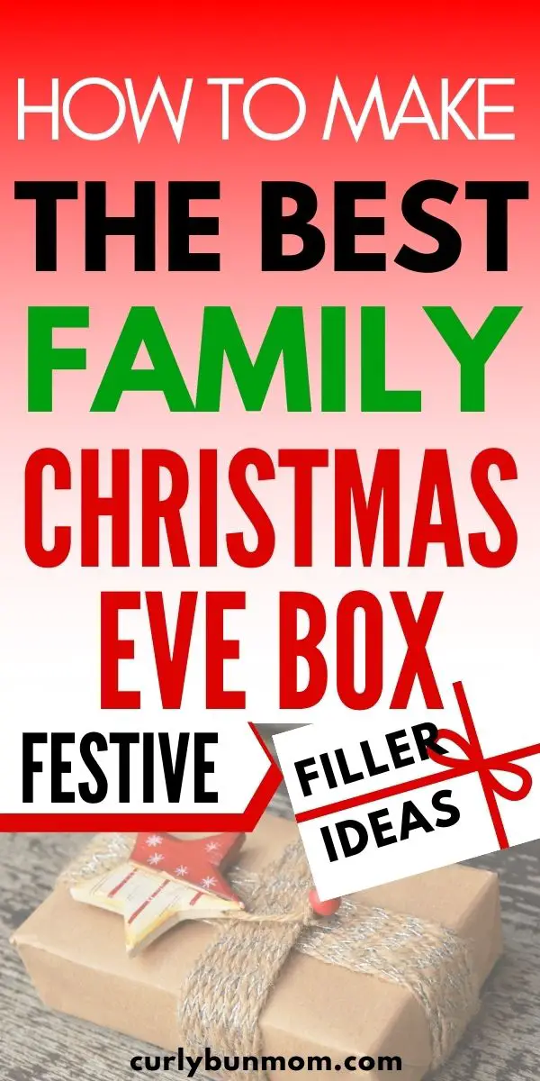 How To Make the Best Family Christmas Eve Box - Curly Bun Mom