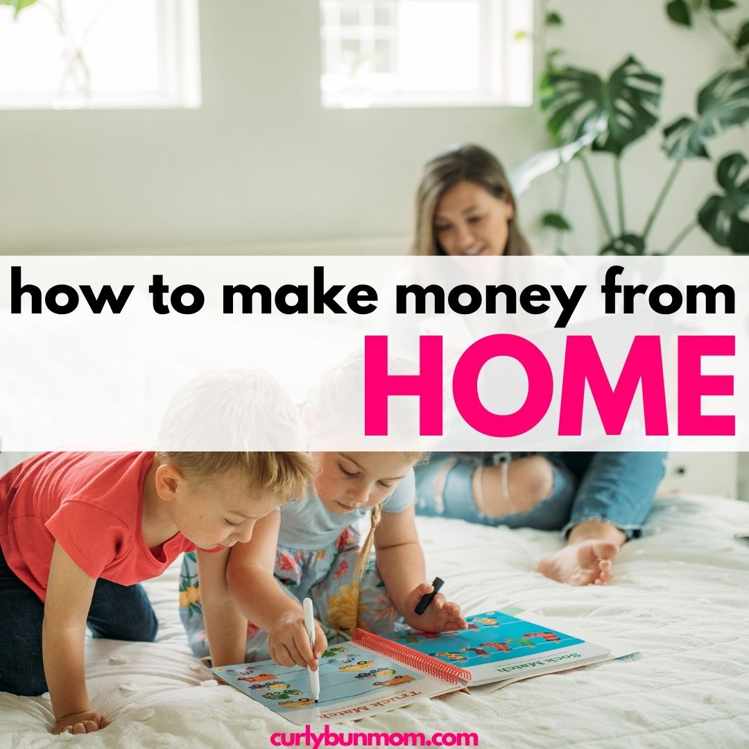 stay at home mom jobs - easy ways to make money from home