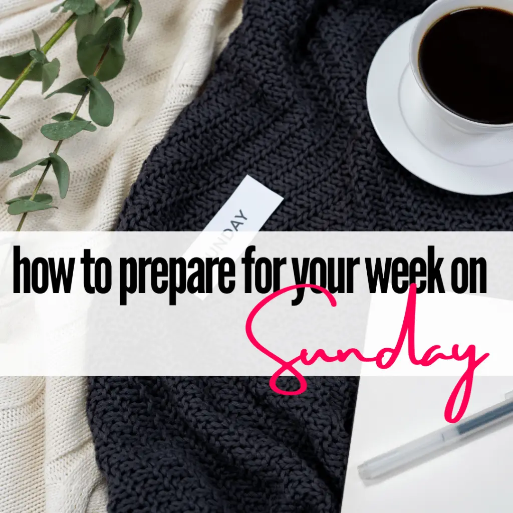 things to do on Sunday for a productive week