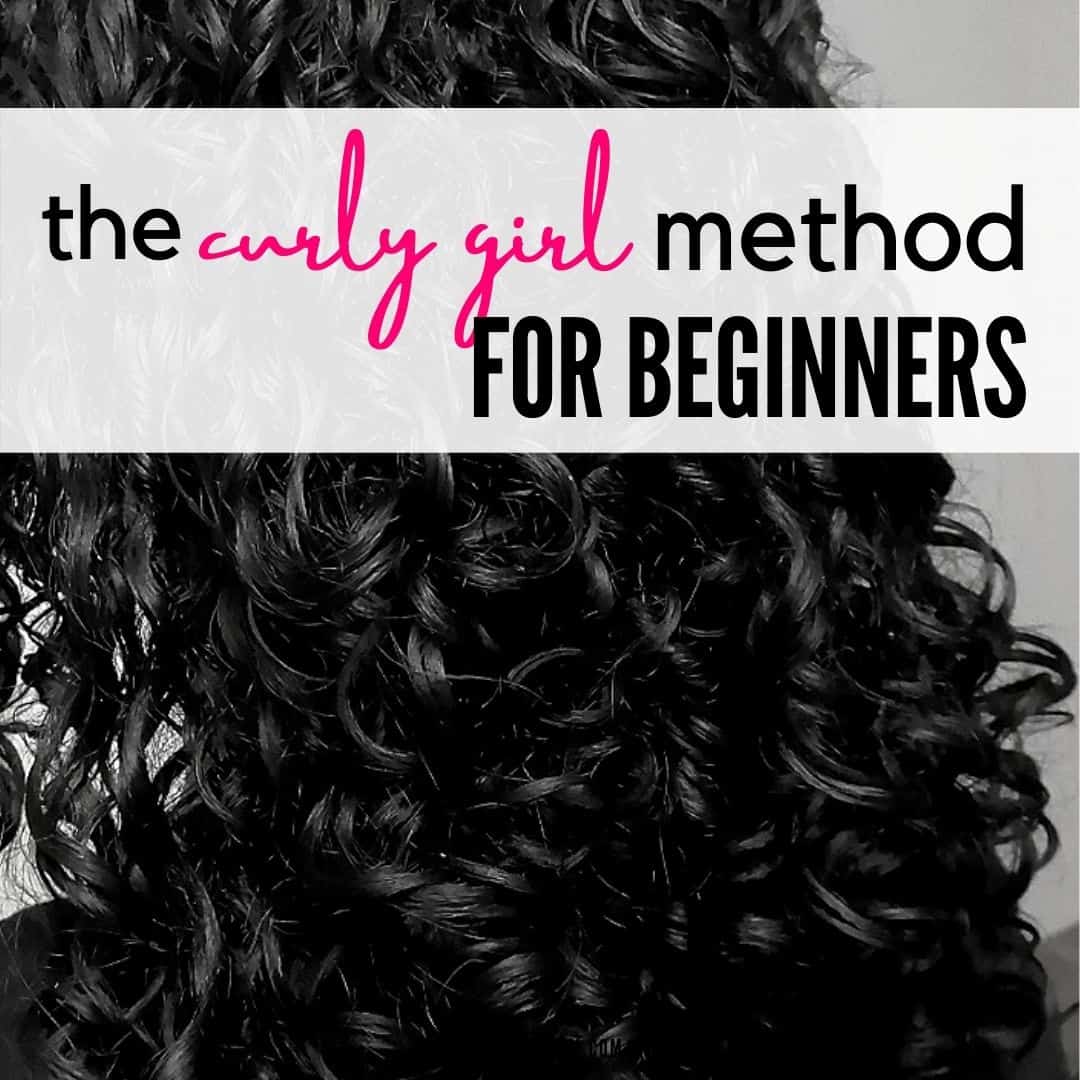 The Curly Girl Method Easy Steps And Routine For Beginners Curly Bun Mom 