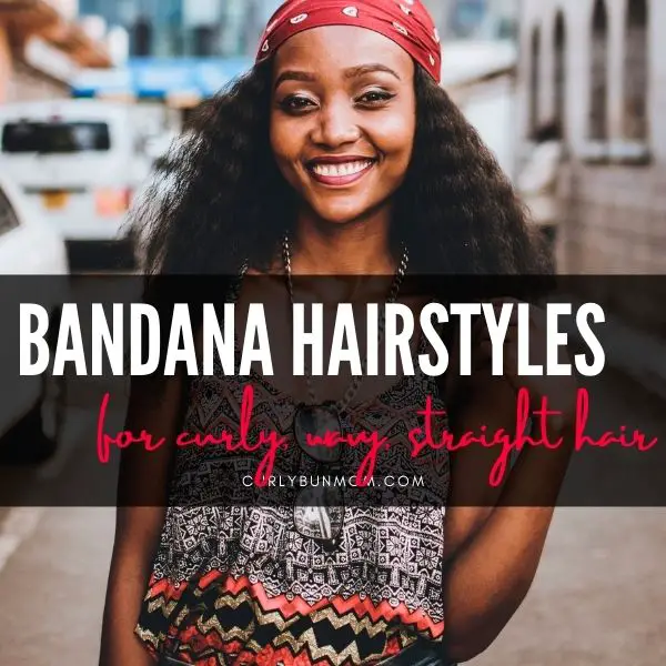 Easy Bandana & Scarf Hairstyles For Curly & Wavy - Curly Bun Mom