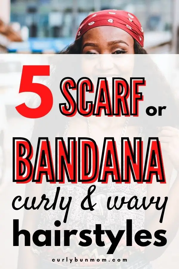 5 super easy Scarf & bandana hairstyles for curly and wavy hair