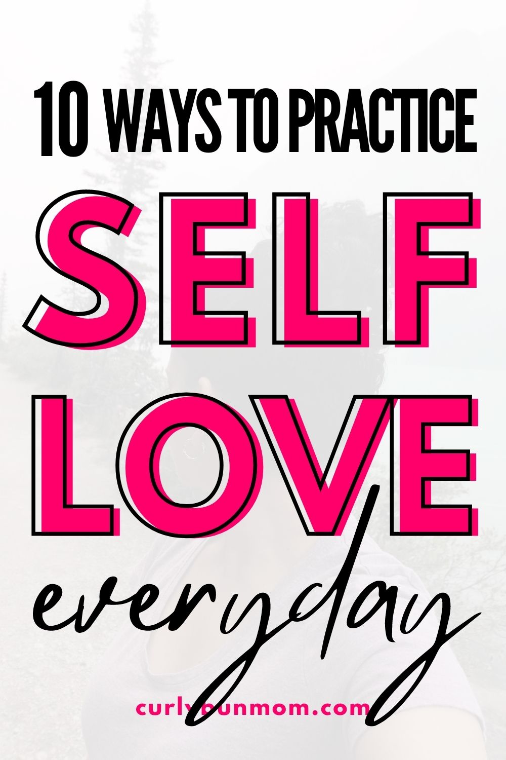 How To Love Yourself Again - Best 10 Ways To Learn To Love Yourself ...