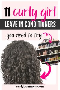 11 Best Leave In Conditioners For Curly Hair 2024 - Curly Bun Mom