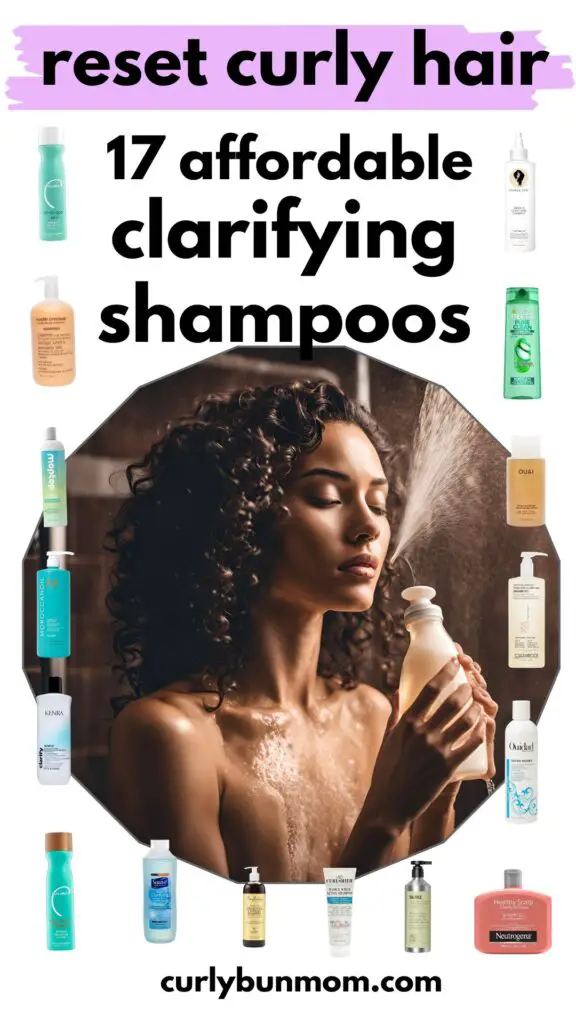 17 Clarifying Shampoos for Curly Hair to Reset your curls - curlybunmom.com