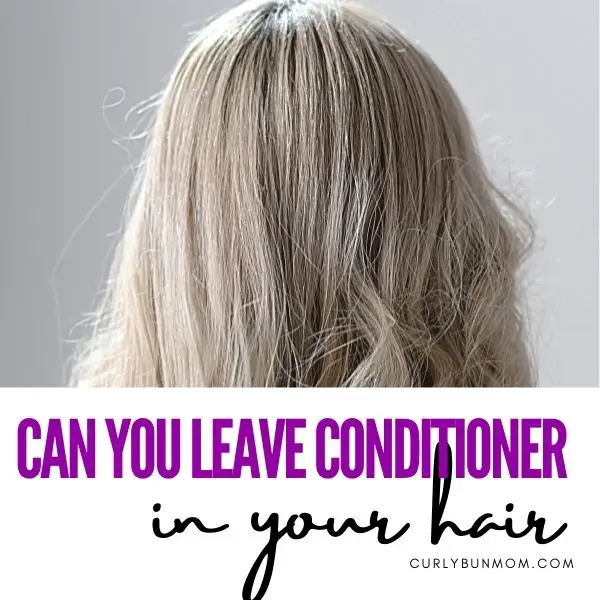 can-you-leave-conditioner-in-your-hair-what-happens-if-you-leave-conditioner-in-your-hair-is-it-bad-to-leave-conditioner-in-your-hair
