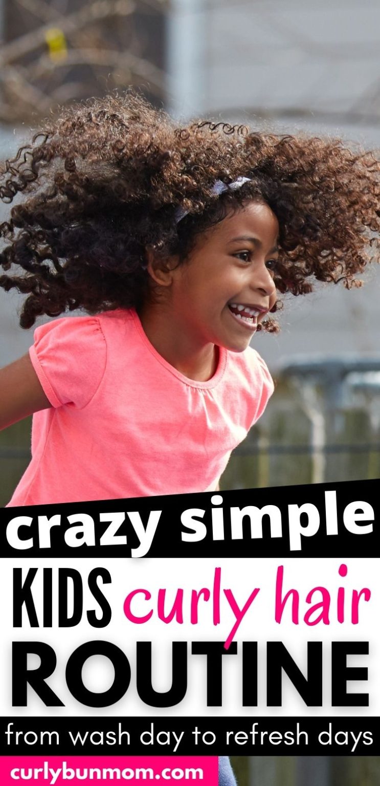 Easy Curly Hair Routine For Toddlers & Kids With Curly Hair Curly Bun Mom