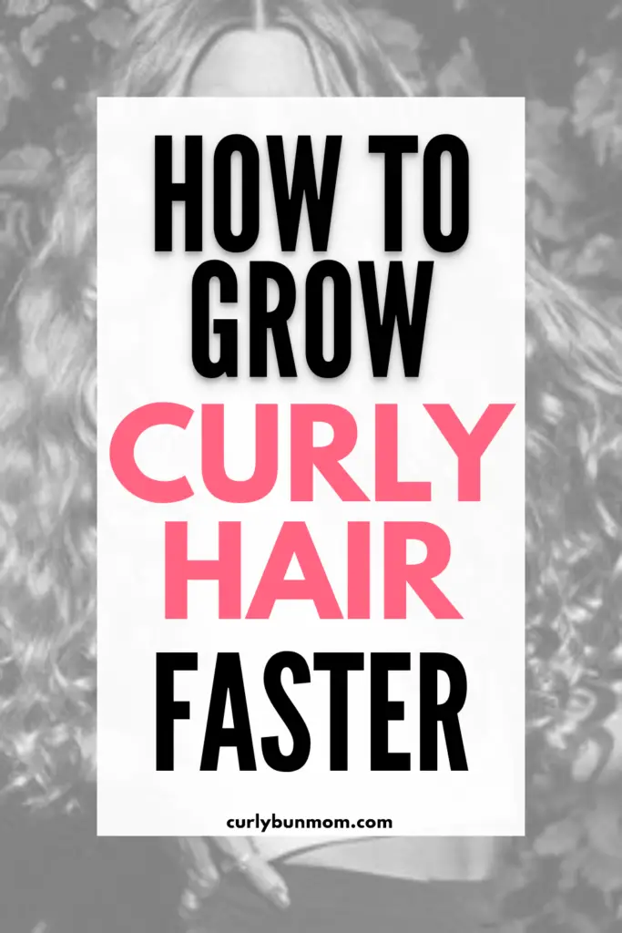 how to grow curly hair fast, how to make curly hair grow faster, how to grow out curly hair, how to grow curly hair